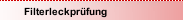 Filterleckprüfung
