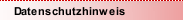 Datenschutzhinweis